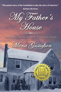 Paperback My Father's House: Remembering My Swedish-American Family Book