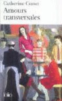 Paperback Amours Transversales [French] Book