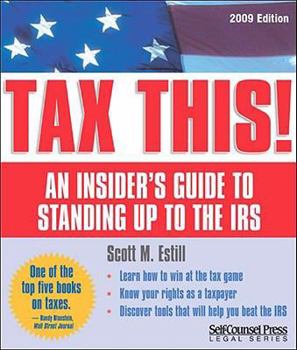 Paperback Tax This!: An Insider's Guide to Standing Up to the IRS Book