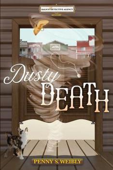 Paperback Dusty Death: A Kalico Cat Detective Agency Mystery Book