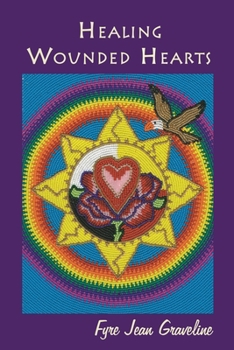 Paperback Healing Wounded Hearts Book