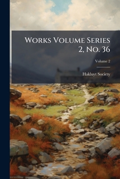 Paperback Works Volume Series 2, No. 36; Volume 2 Book