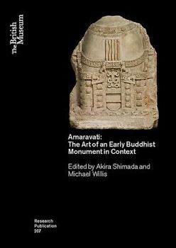 Paperback Amaravati: The Art of an Early Buddhist Monument in Context Book