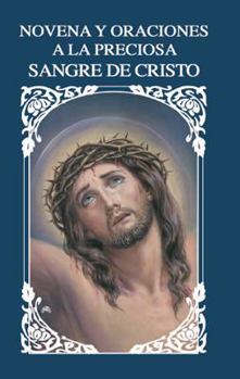 Paperback Novena Y Oraciones a La Preciosa Sangre De Cristo Book