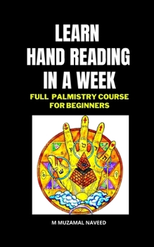 Paperback Art of Hand Reading: Full Course for Beginners Book