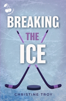 Paperback Breaking the Ice: Hot Romance - Ice Hockey Book