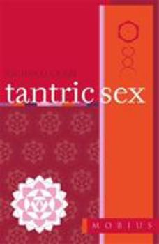 Paperback Tantric Sex (Mobius Guides) Book