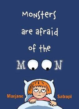 Hardcover Monsters Are Afraid of the Moon Book