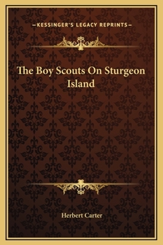 The Boy Scouts on Sturgeon Island - Book #7 of the Boy Scouts