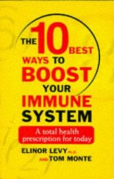 Paperback 10 Best Ways to Boost Your Immune System Book