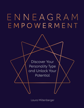 Hardcover Enneagram Empowerment: Discover Your Personality Type and Unlock Your Potential Book