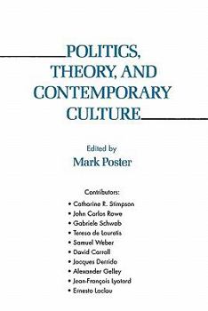 Paperback Politics, Theory, and Contemporary Culture Book