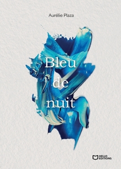 Paperback Bleu de nuit (French Edition) [French] Book