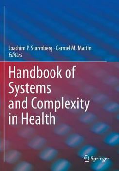 Paperback Handbook of Systems and Complexity in Health Book