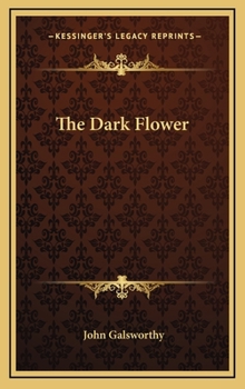 Hardcover The Dark Flower Book