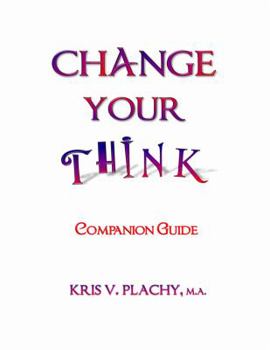 Paperback Change Your Think - Companion Guide Book