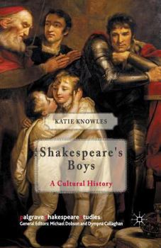 Paperback Shakespeare's Boys: A Cultural History Book