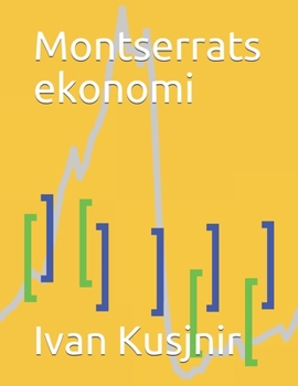 Paperback Montserrats ekonomi [Swedish] Book
