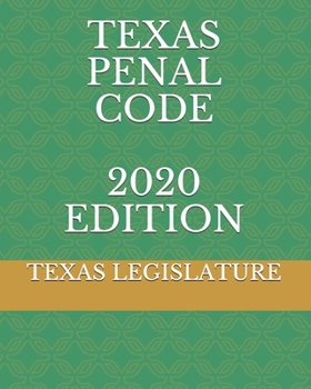 Paperback Texas Penal Code 2020 Edition Book