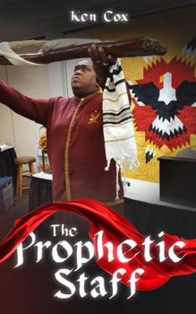 Paperback The Prophetic Staff Book