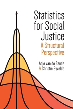 Paperback Statistics for Social Justice: A Structural Perspective Book