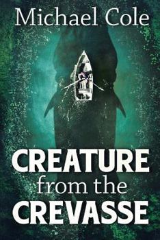 Paperback Creature From The Crevasse Book