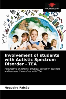 Paperback Involvement of students with Autistic Spectrum Disorder - TEA Book
