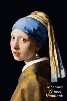 Paperback Johannes Vermeer Notebook: Girl with a Pearl Earring Journal - 100-Page Beautiful Lined Art Notebook - 6 X 9 Artsy Journal Notebook (Art Masterpi Book