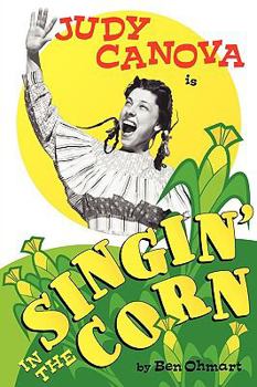 Paperback Judy Canova: Singin' in the Corn! Book
