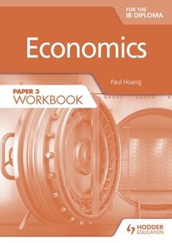 Paperback Economics for the Ib Diploma Paper 3 Workbook Book