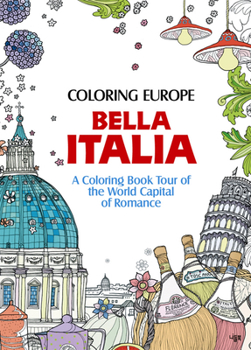 Paperback Coloring Europe: Bella Italia Book