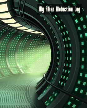 Paperback My Alien Abduction Log Book