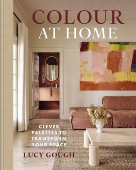 Colour Your Home: Transforming Space with Colour