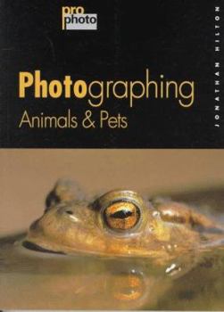 Paperback Photographing Animals & Pets Book