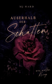 Paperback Außerhalb der Schatten: Wir wollen Krieg [German] Book