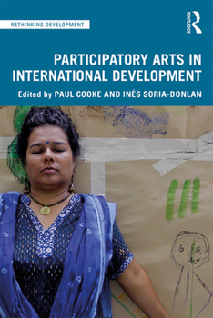 Paperback Participatory Arts in International Development Book