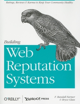 Paperback Building Web Reputation Systems Book