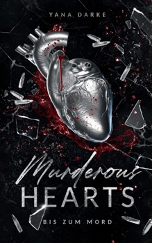 Paperback Murderous Hearts: Bis zum Mord [German] Book