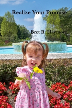 Realize Your Promise- Hardcover