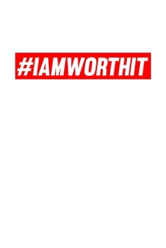 Paperback #IAmWorthIt: 6x9 120 pages lined - Your personal Diary Book