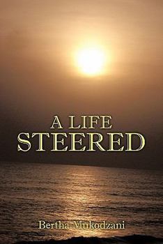 Paperback A Life Steered Book