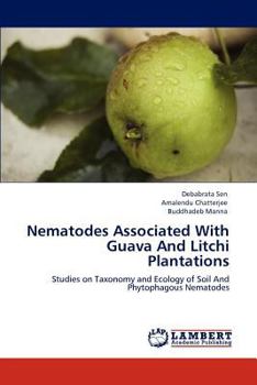 Paperback Nematodes Associated With Guava And Litchi Plantations Book