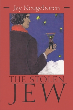 The Stolen Jew (Library of Modern Jewish Literature) - Book  of the Library of Modern Jewish Literature