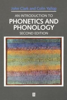 Paperback An Introduction to Phonetics and Phonology Book