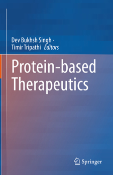 Hardcover Protein-Based Therapeutics Book