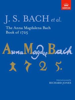 Paperback The Anna Magdalena Bach Book of 1725 Book