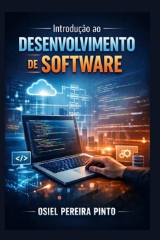 Introdução ao Desenvolvimento de Software (Portuguese Edition)