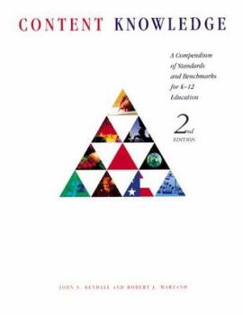 Paperback Content Knowledge: A Compendium of Standards and Benchmarks for K-12 Education Book