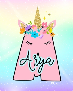 Arya: Girls Unicorn Journal to Write In Personalized Journal