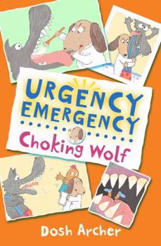 Choking Wolf - Book  of the Urgency Emergency